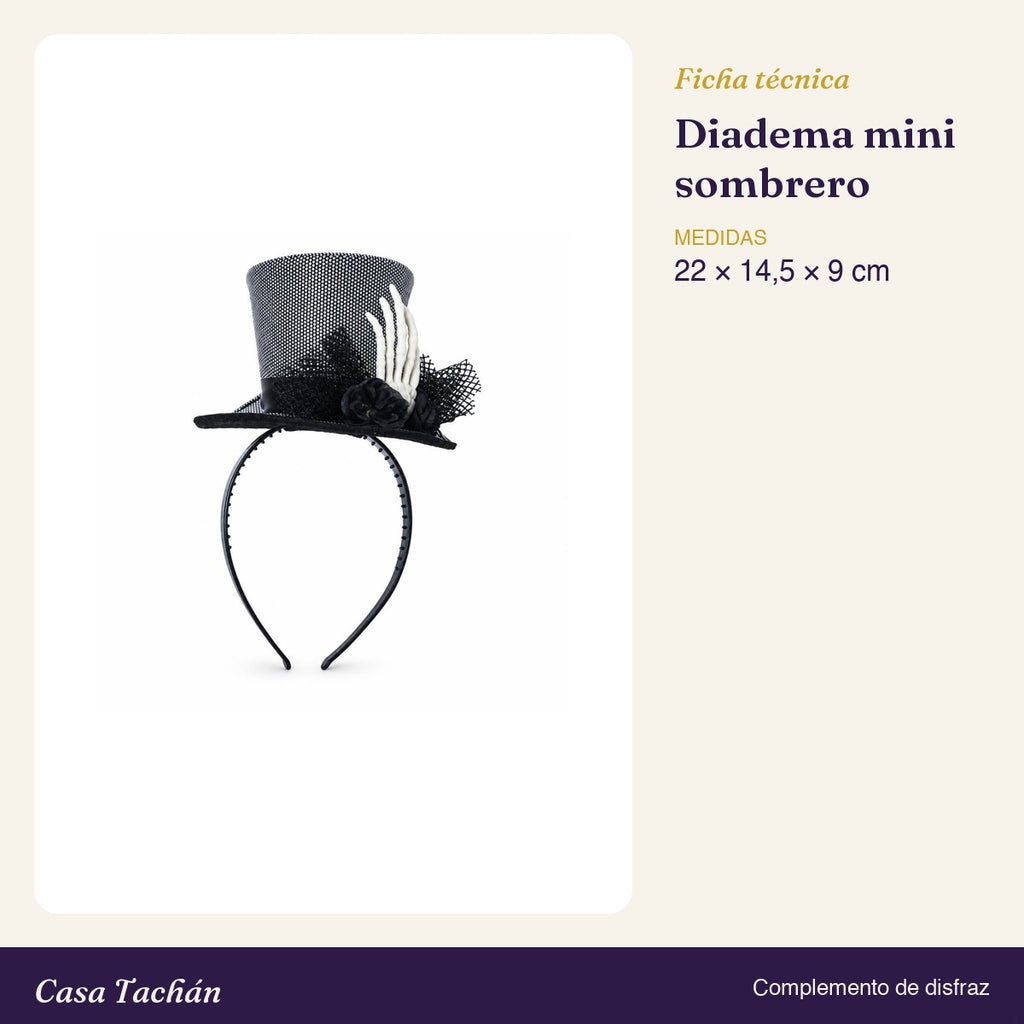 Ficha técnica: Diadema con mini sombrero de copa y mano de esqueleto
